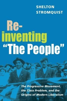 bokomslag Reinventing &quot;The People&quot;