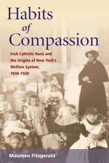 Maureen Fitzgerald - Habits of Compassion, Häftad