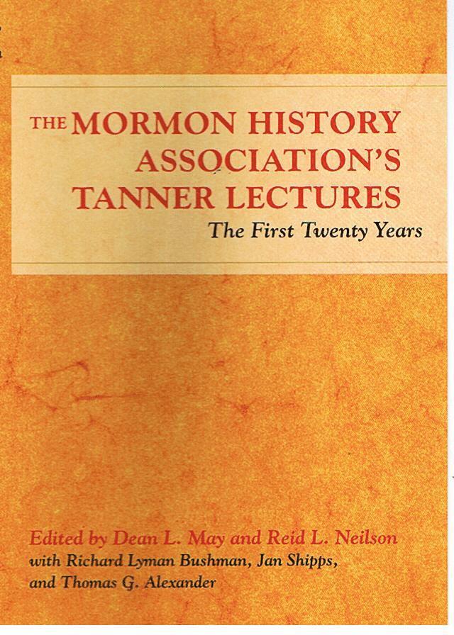 Mormon History Association's Tanner Lectures