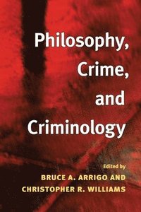 bokomslag Philosophy, Crime, and Criminology