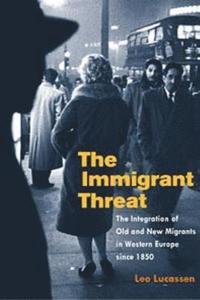 bokomslag The Immigrant Threat