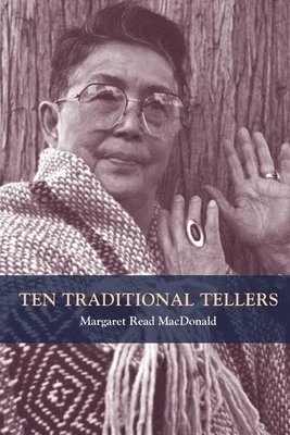 Ten Traditional Tellers 1