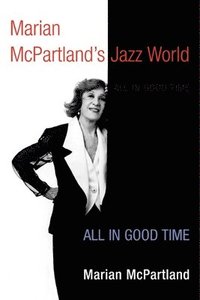 bokomslag Marian McPartland's Jazz World