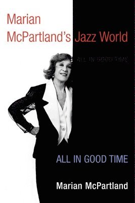Marian McPartland's Jazz World 1