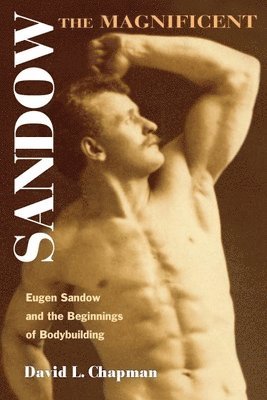 Sandow the Magnificent 1