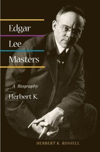 bokomslag Edgar Lee Masters