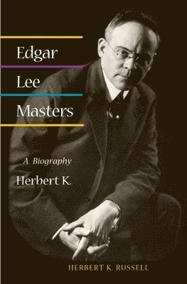 Edgar Lee Masters 1