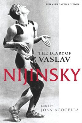 bokomslag The Diary of Vaslav Nijinsky