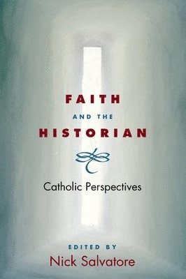 Faith and the Historian 1