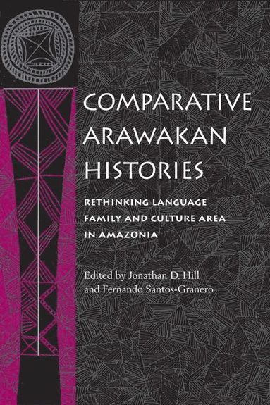 bokomslag Comparative Arawakan Histories
