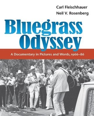 bokomslag Bluegrass Odyssey