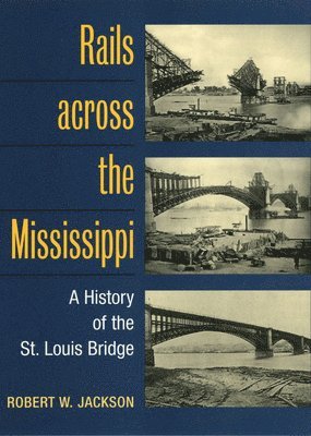 Rails across the Mississippi 1