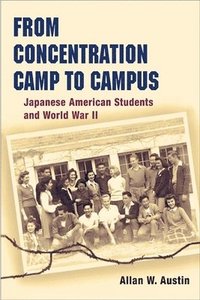 bokomslag From Concentration Camp to Campus