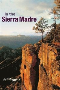 bokomslag In the Sierra Madre