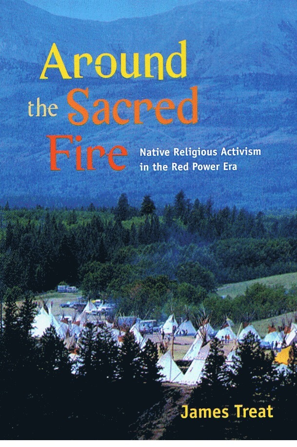 James Treat - Around the Sacred Fire, Häftad