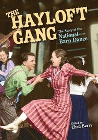 bokomslag The Hayloft Gang