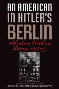 bokomslag An American in Hitler's Berlin