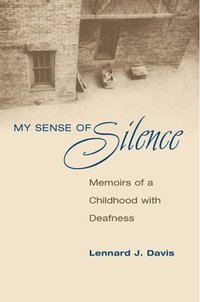 bokomslag My Sense of Silence