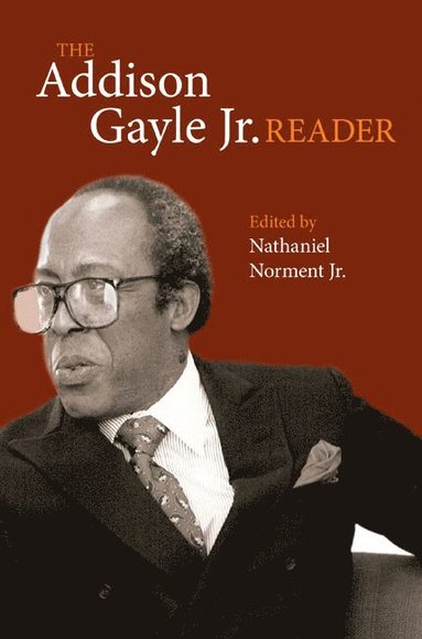 bokomslag Addison Gayle Jr. Reader