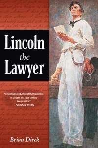 bokomslag Lincoln the Lawyer