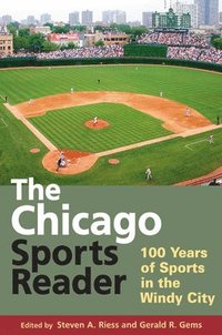 bokomslag The Chicago Sports Reader