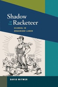 bokomslag Shadow of the Racketeer