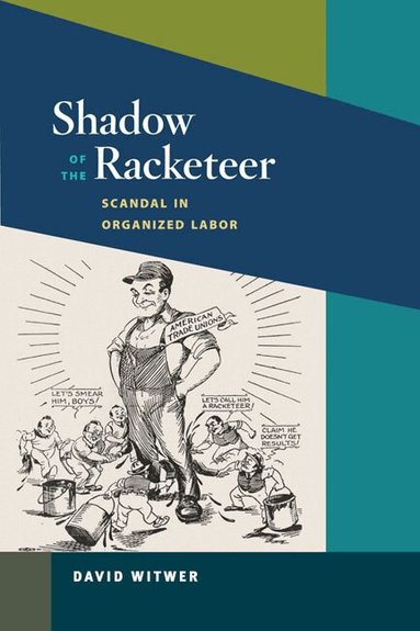 David Witwer - Shadow of the Racketeer, Häftad