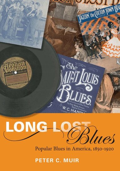 Peter C. Muir - Long Lost Blues, Häftad