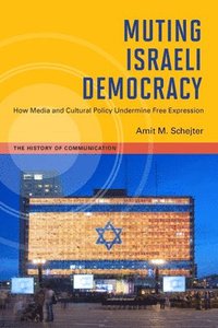 bokomslag Muting Israeli Democracy