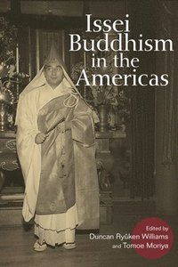 bokomslag Issei Buddhism in the Americas