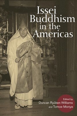 Issei Buddhism in the Americas 1