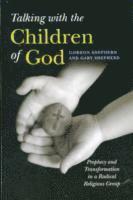 Talking with the Children of God