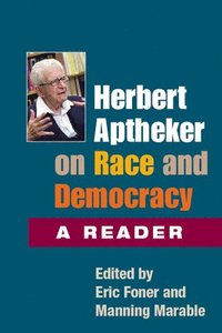 bokomslag Herbert Aptheker on Race and Democracy