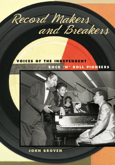 John Broven - Record Makers and Breakers, Häftad