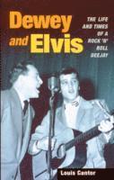 bokomslag Dewey and Elvis