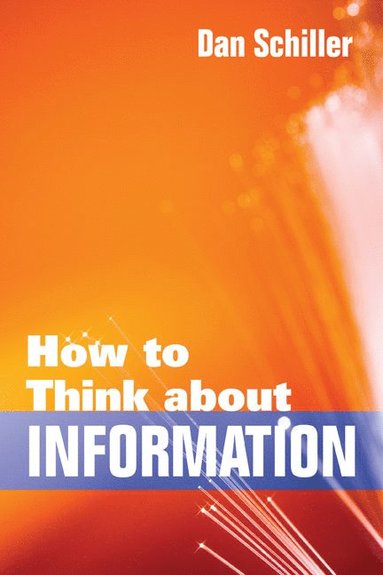 bokomslag How to Think About Information