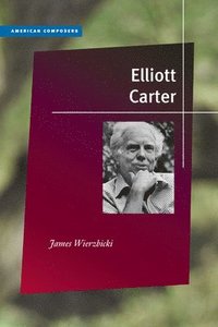 bokomslag Elliott Carter