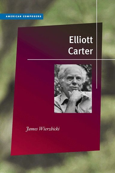 James Wierzbicki - Elliott Carter, Häftad