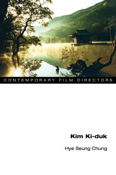 Hye Seung Chung - Kim Ki-duk, Häftad