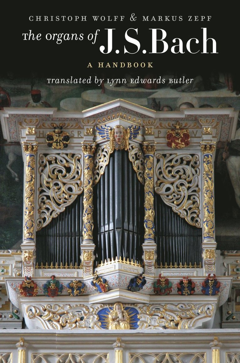 Organs of J.S. Bach