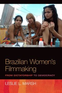 bokomslag Brazilian Women's Filmmaking