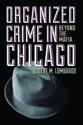 Organized Crime in Chicago 1