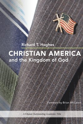 Christian America and the Kingdom of God 1