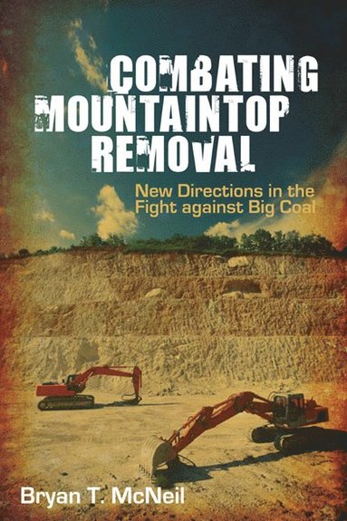 bokomslag Combating Mountaintop Removal