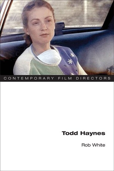 Rob White - Todd Haynes, Häftad