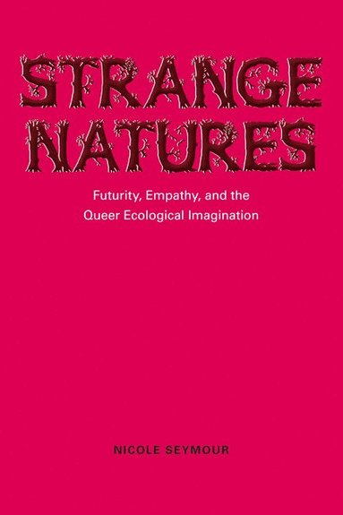 bokomslag Strange Natures