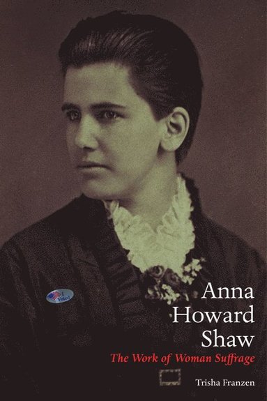 bokomslag Anna Howard Shaw