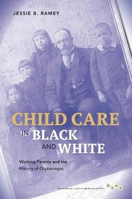 bokomslag Child Care in Black and White