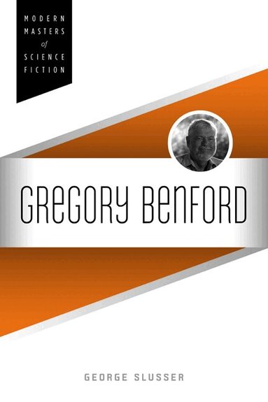 George Slusser - Gregory Benford, Häftad
