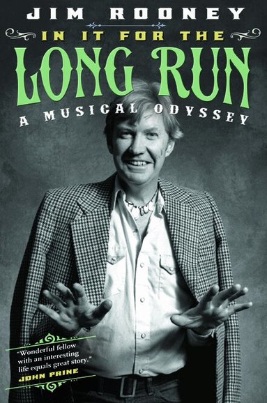 Jim Rooney - In It for the Long Run, Häftad